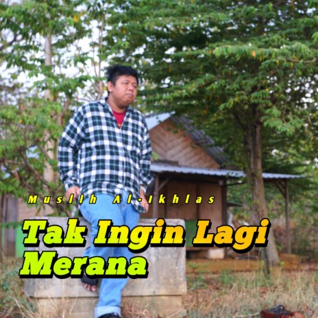 Tak Ingin Lagi Merana | Boomplay Music