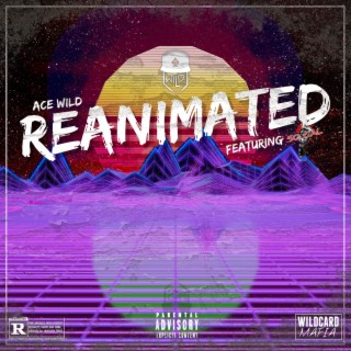 REANIMATED ft. 50Cal lyrics | Boomplay Music
