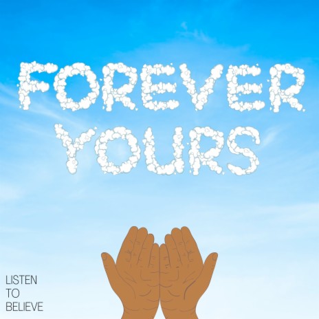 Forever Yours | Boomplay Music