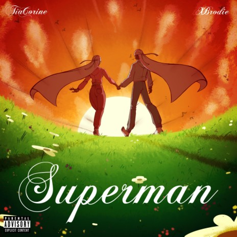 Superman ft. TiaCorine | Boomplay Music