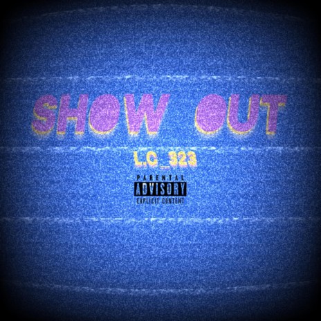 Show_Out_Challenge | Boomplay Music