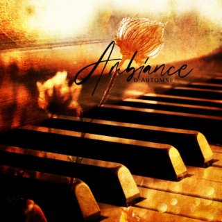 Ambiance d'automne: Musique instrumentale piano jazz relaxante