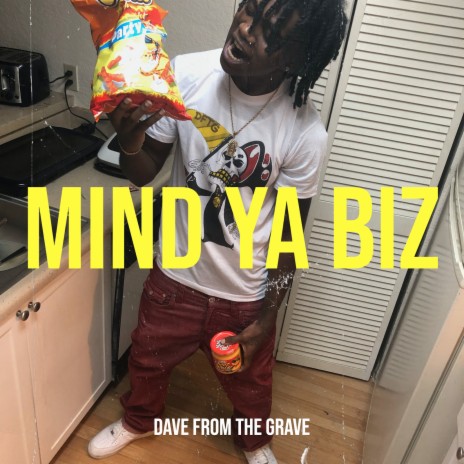 Mind Ya Biz | Boomplay Music