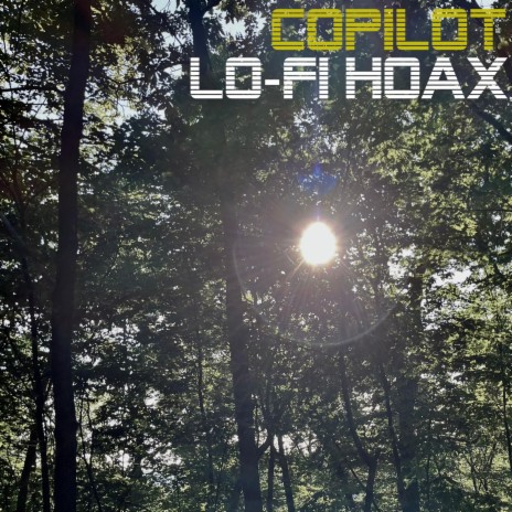 Lo-Fi Hoax | Boomplay Music