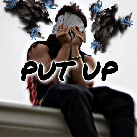 PUT UP | Boomplay Music