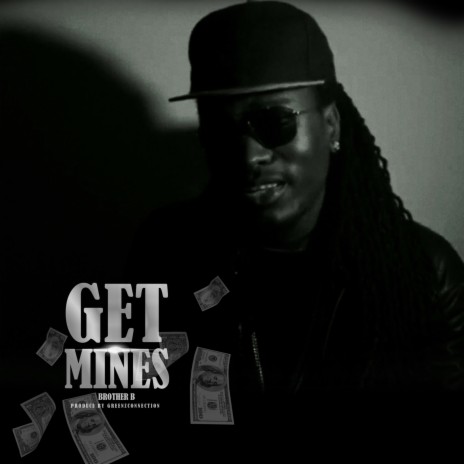 Get Mines | Boomplay Music