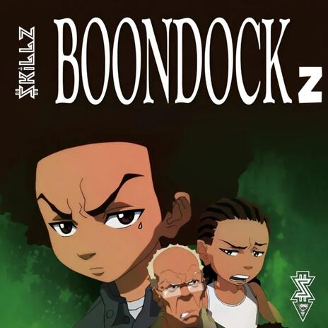 BOONDOCKz | Boomplay Music