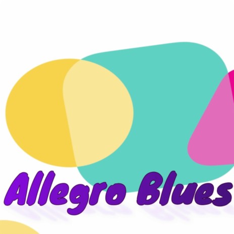 allegro blues | Boomplay Music