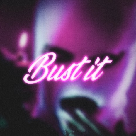 Bust It ft. Shazy | Boomplay Music