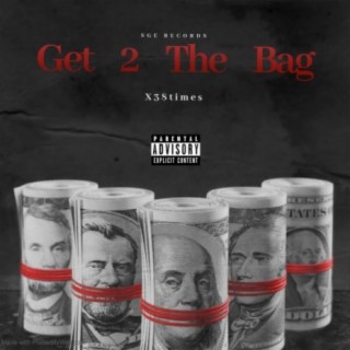 Get 2 the Bag