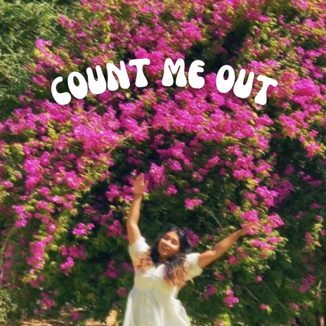 count me out | Boomplay Music