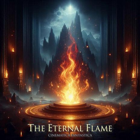 The Eternal Flame | Boomplay Music