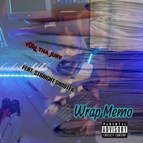Wrap memo ft. Straight-Shooter