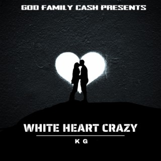 White Heart Crazy