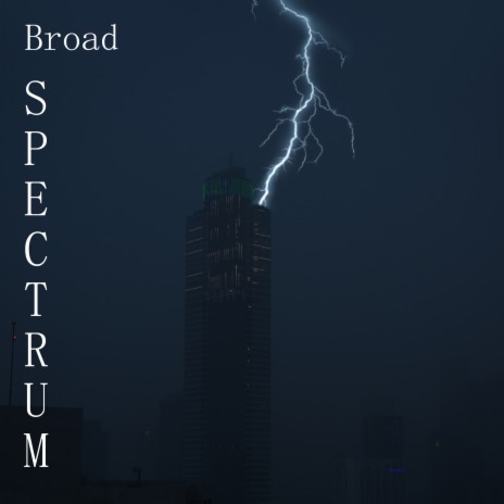 Broad Spectrum | Boomplay Music
