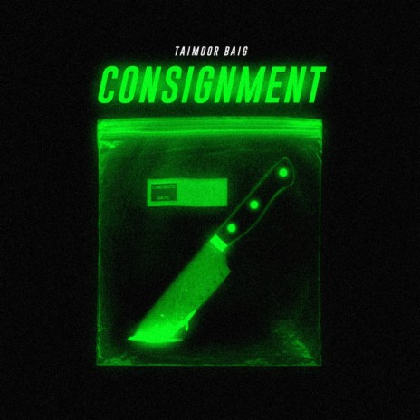 Consignment ft. Raffey Anwar | Boomplay Music