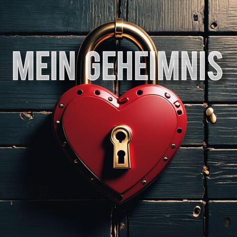 Mein Geheimnis 4 | Boomplay Music