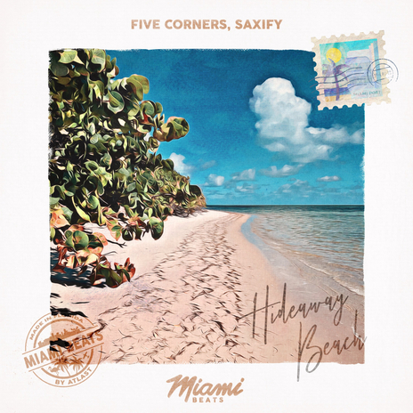 Hideaway Beach ft. Saxify | Boomplay Music