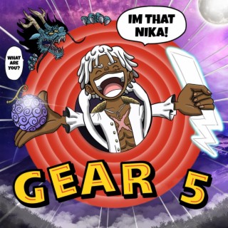 I'm That NIKA (Gear 5)