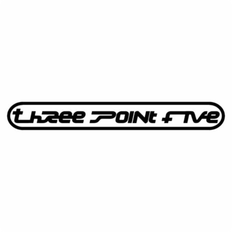 threepointfive | Boomplay Music