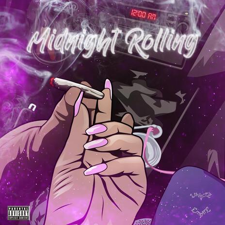 Midnight Rolling | Boomplay Music