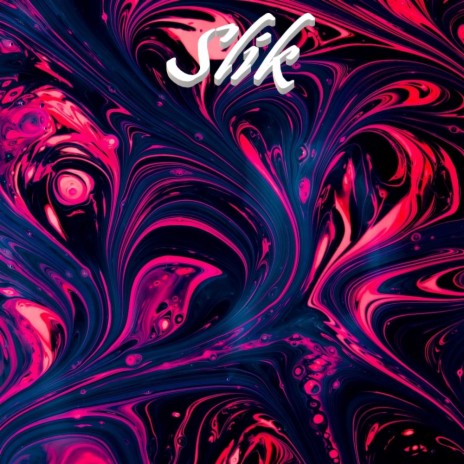 Slik | Boomplay Music