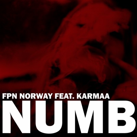 Numb ft. Karmaa | Boomplay Music