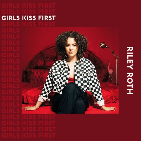 Girls Kiss First | Boomplay Music