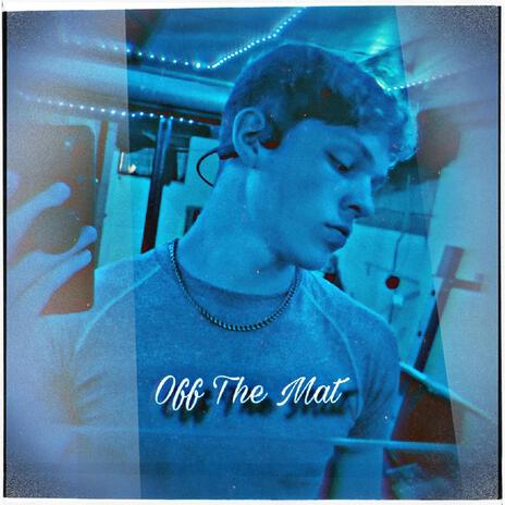 OFF THE MAT | Boomplay Music