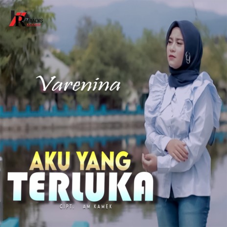 Aku Yang Terluka | Boomplay Music