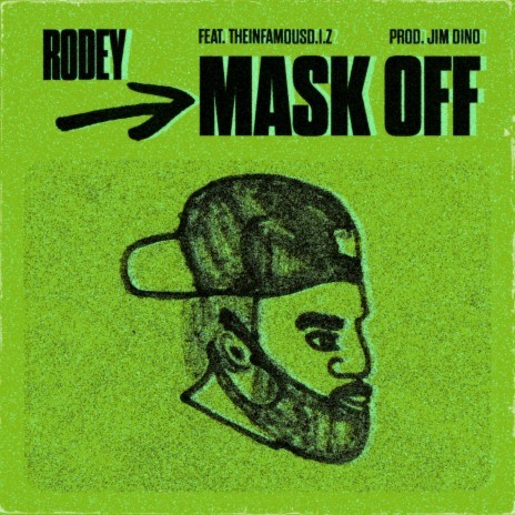 Mask Off ft. TheInfamousD.I.Z & Dino The Don Dada | Boomplay Music