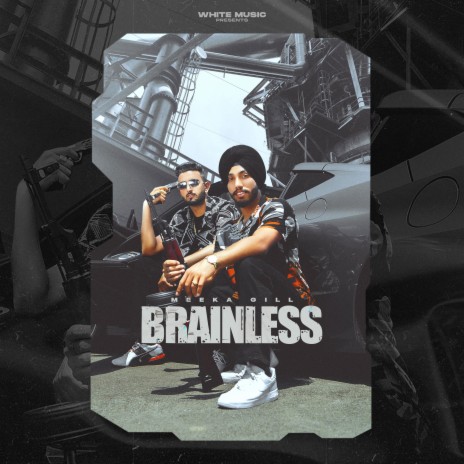 Brainless | Boomplay Music