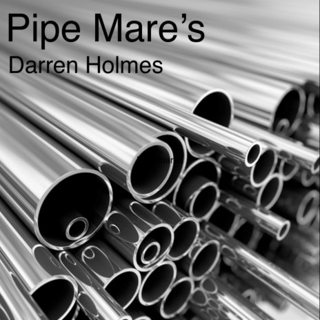 pipe mares