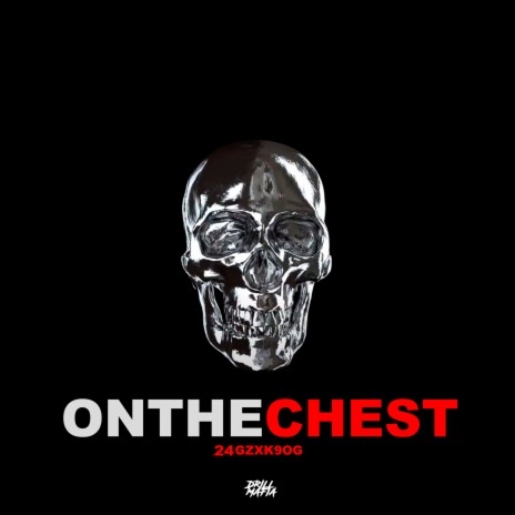 On the chest ft. K9OG & chrislaqke | Boomplay Music