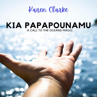 Kia Papapounamu lyrics | Boomplay Music