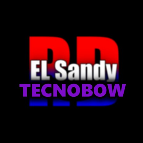 Tecnobow Sandy | Boomplay Music