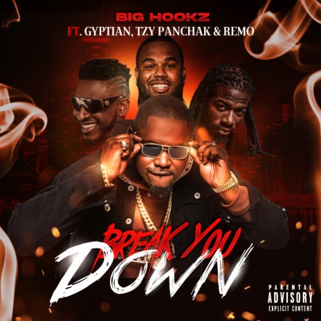 Break You Down ft. Gyptian, Tzy Panchak & Remo | Boomplay Music
