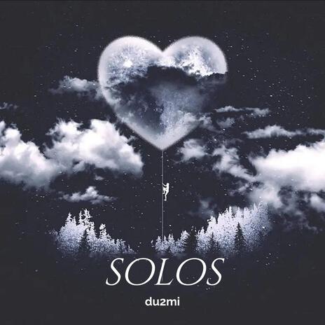 Solos | Boomplay Music