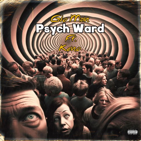 Psych ward ft. Keno | Boomplay Music