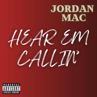 Hear Em Callin lyrics | Boomplay Music