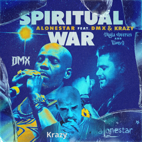 Spiritual War (Remix) ft. KRAZY WORDLIFE & DMX | Boomplay Music