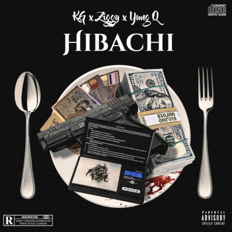 Hibachi ft. Ziggy & Yung Q