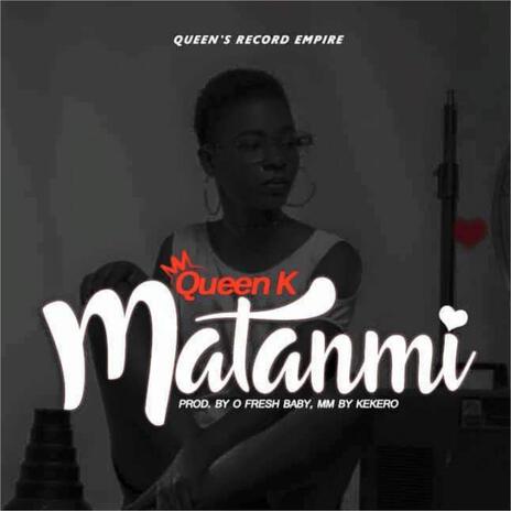 MATANMI | Boomplay Music