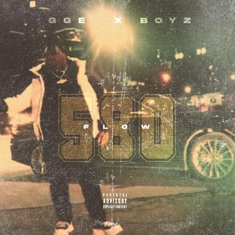 580 FLOW | Boomplay Music