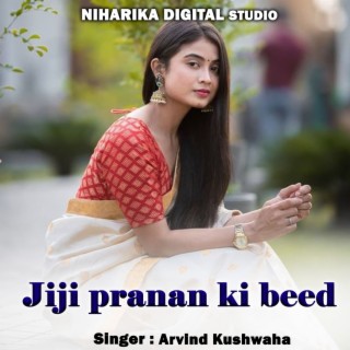 Jiji Pranan Ki Beed