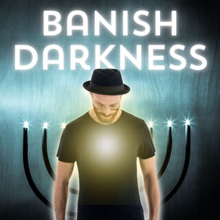 Banish Darkness