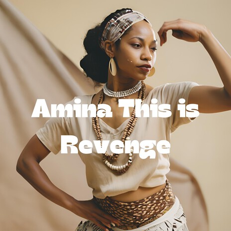 Amina This is Revenge | Boomplay Music