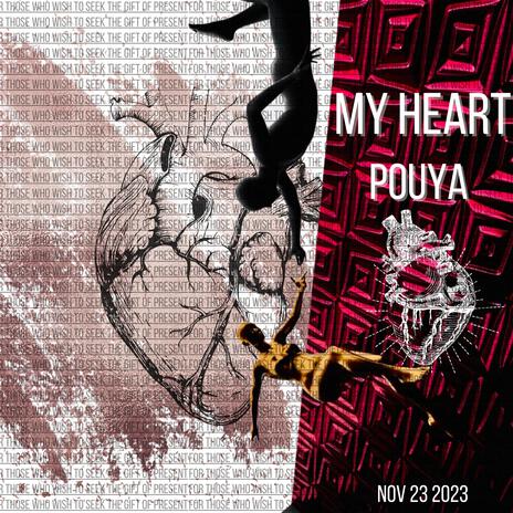 My Heart | Boomplay Music