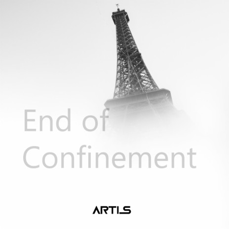 End of Confinement | Boomplay Music