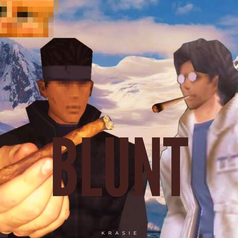 Blunt | Boomplay Music